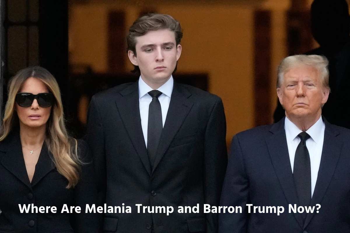 Where Are Melania Trump and Barron Trump Now?