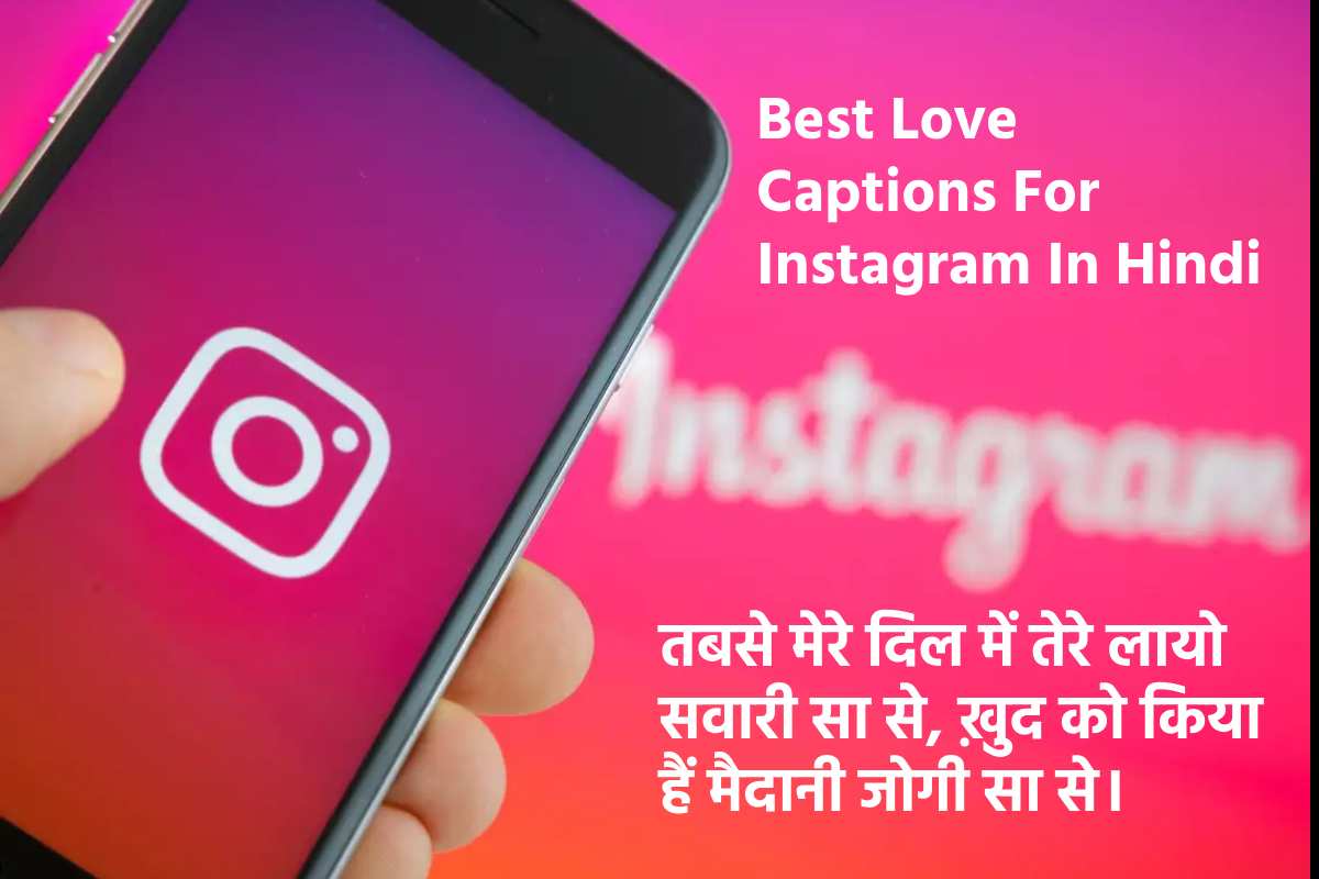 Best Love Captions For Instagram In Hindi